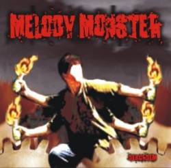 Melody Monster : Desordem